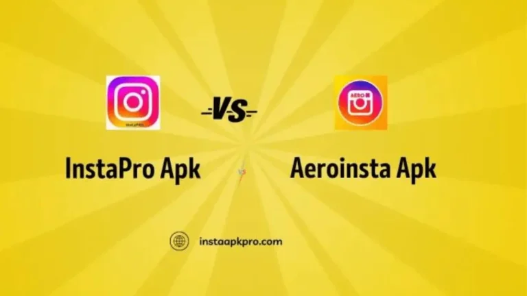 InstapPro vs. Aero Insta: Unveiling the Instagram Battle[2024]