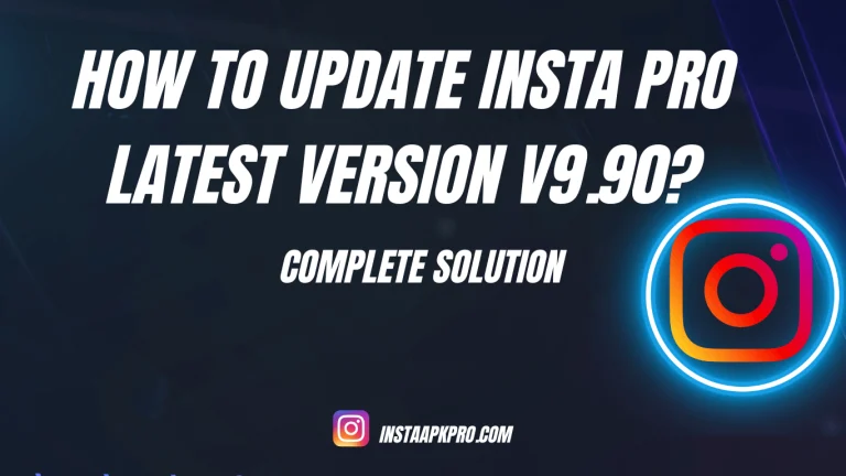 How to Update Insta Pro Latest Version 10.30