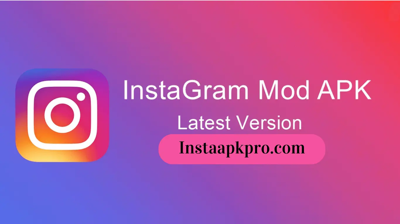 Instagram Mod Apk